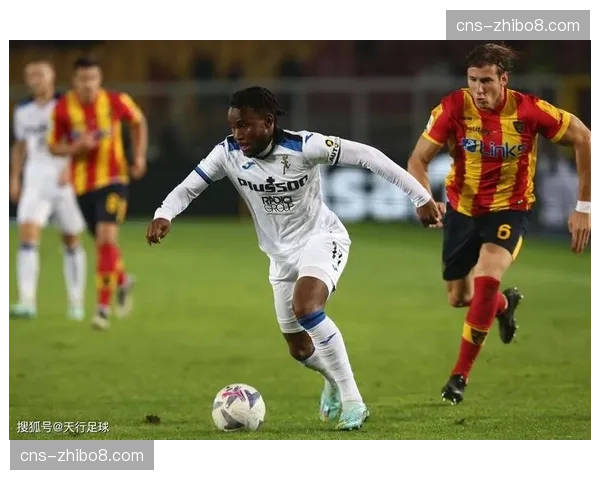 亚特兰大客场3-0击败莱切，德凯特拉雷助攻双响